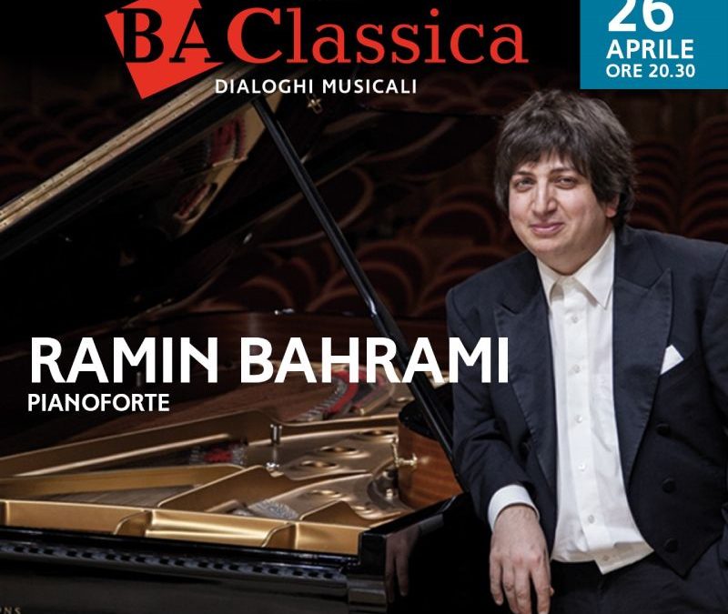 Festival BA Classica – RAMIN BAHRAMI – 26.04.2022